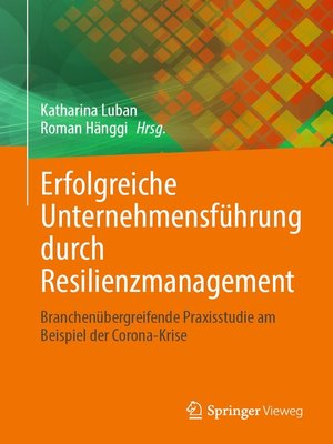 cover image of Erfolgreiche Unternehmensführung durch Resilienzmanagement